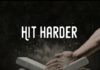Hit harder